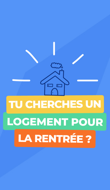 Image article Tu cherches un logement pour la rentrée ?